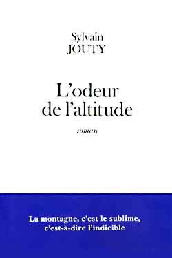 L'odeur de l'altitude