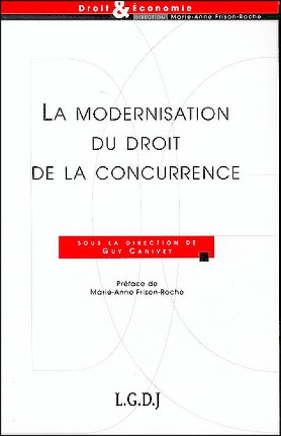 La modernisation du droit de la concurrence