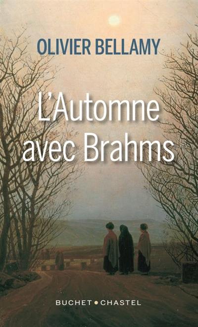 L'automne avec Brahms