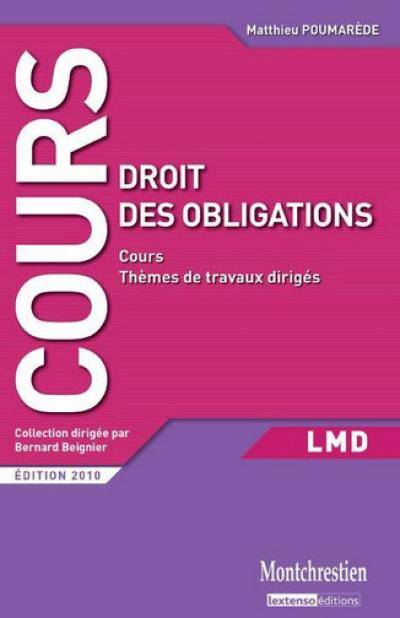 Droit des obligations : cours et travaux dirigés