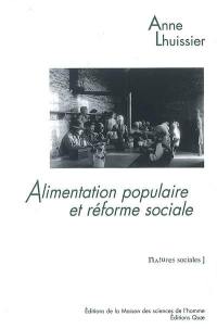 Alimentation populaire et réforme sociale : les consommations ouvrières dans le second XIXe siècle