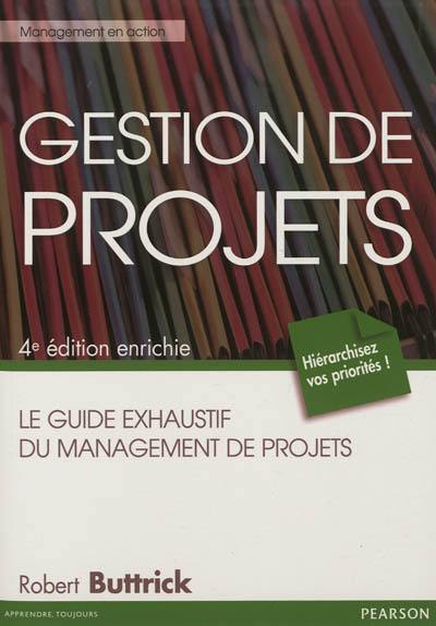 Gestion de projets : le guide exhaustif du management de projets