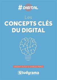 Les concepts-clés du digital