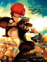 Section infini. Vol. 1. Perdu dans le temps