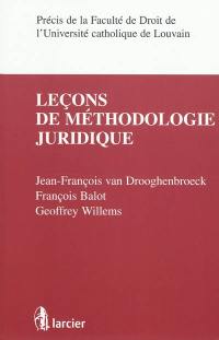 Leçons de méthodologie juridique