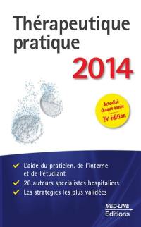 Thérapeutique pratique 2014