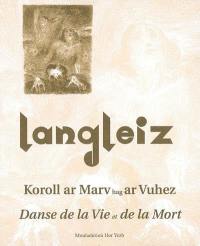 Koroll ar marv hag ar vuhez. Danse de la vie et de la mort