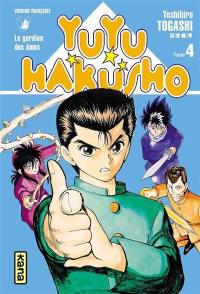 Yuyu Hakusho : le gardien des âmes. Vol. 4