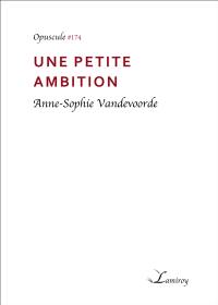 Une petite ambition