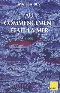 Au commencement était la mer