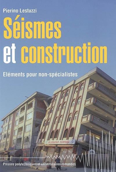 Séismes et construction : éléments pour non-spécialistes