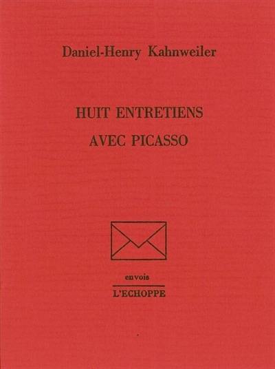 Huit entretiens avec Picasso