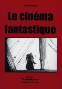 Le cinéma fantastique