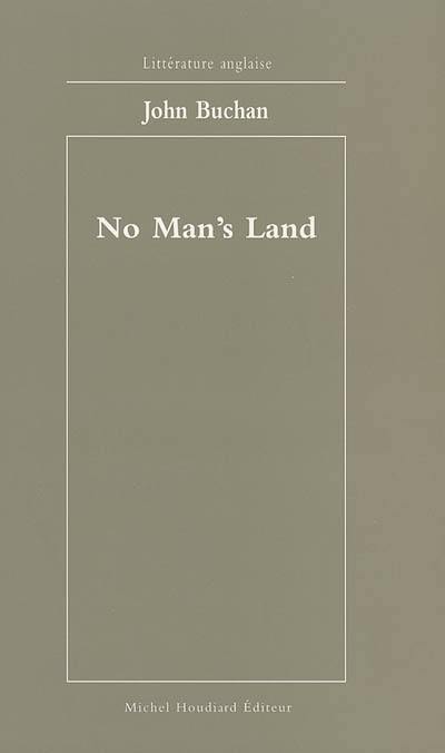 No man's land : les îles lointaines