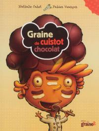 Graine de cuistot : chocolat