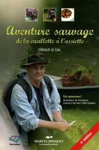 Aventure sauvage : de la cueillette à l'assiette