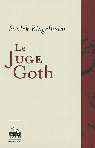 Le juge Goth