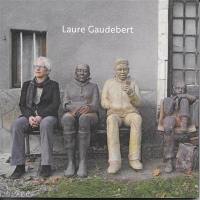 Laure Gaudebert : sculpteure