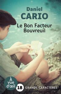 Le bon facteur Bouvreuil