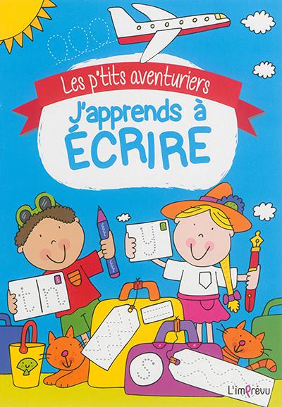 J'apprends à écrire