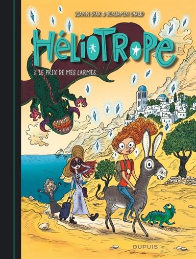 Héliotrope. Vol. 3. Le prix de mes larmes