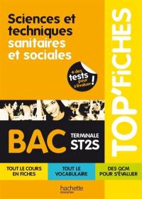 Sciences et techniques sanitaires et sociales : bac terminale ST2S