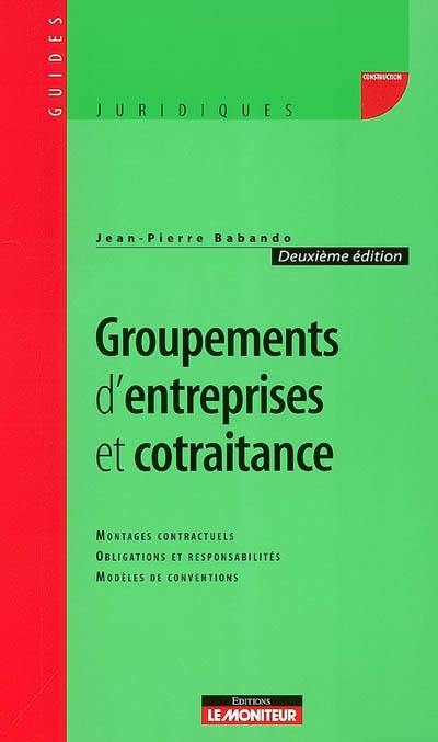 Groupements d'entreprises et cotraitance