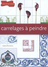 Carrelages à peindre