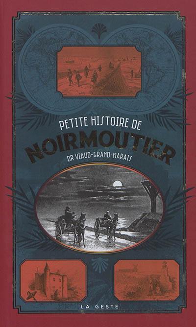 Petite histoire de Noirmoutier