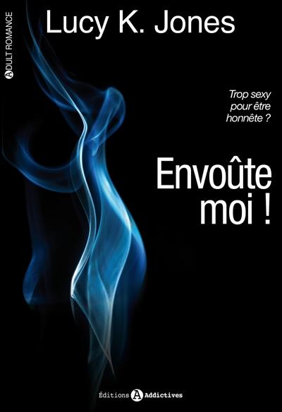 Envoûte-moi !