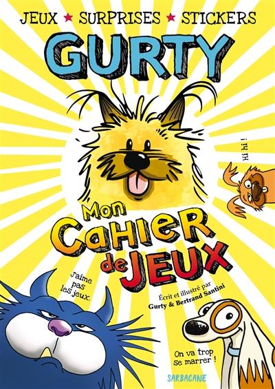 Gurty : mon cahier de jeux