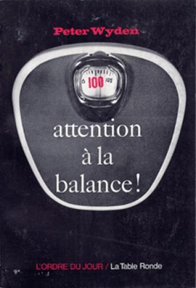 Attention à la balance !