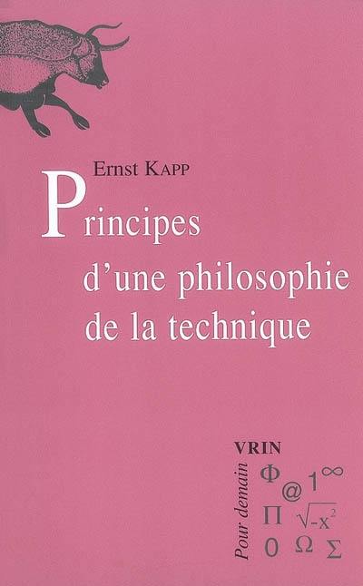 Principes d'une philosophie de la technique