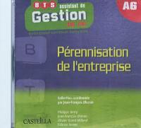 Pérennisation de l'entreprise A6 : BTS assistant de gestion PME-PMI