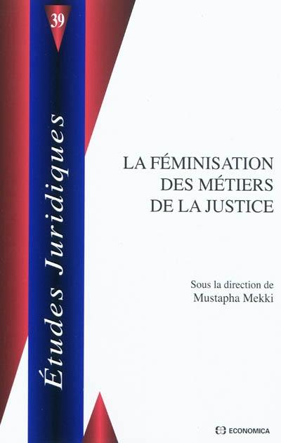 La féminisation des métiers de la justice