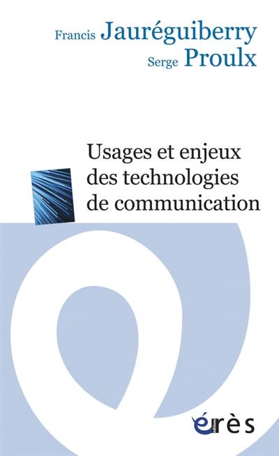 Usages et enjeux des technologies de communication