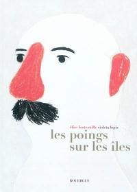 Les poings sur les îles