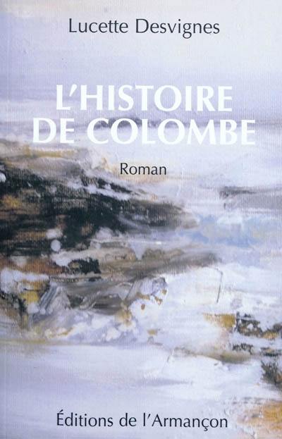 L'histoire de Colombe : une manante sous l'Ancien Régime