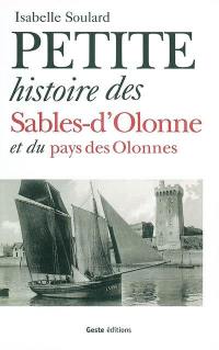 Petite histoire des Sables-d'Olonne et du pays des Olonnes