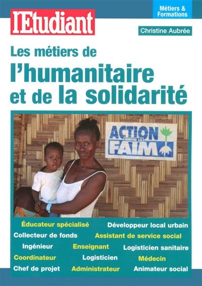 Les métiers de l'humanitaire et de la solidarité