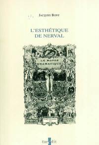 L'esthétique de Nerval