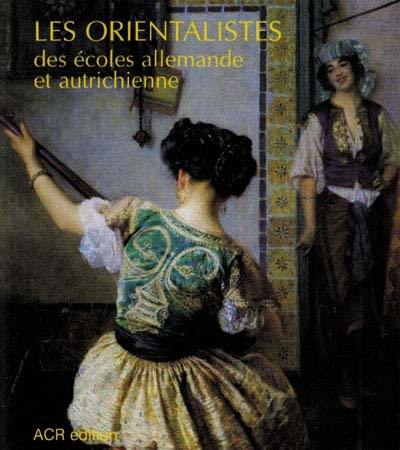 Les orientalistes de l'école allemande et autrichienne