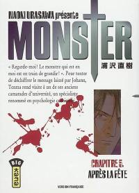 Monster. Vol. 5. Après la fête