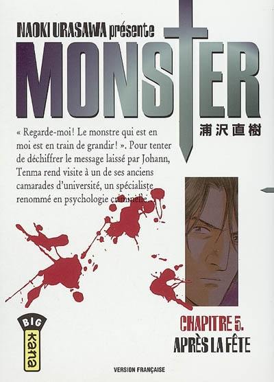 Monster. Vol. 5. Après la fête