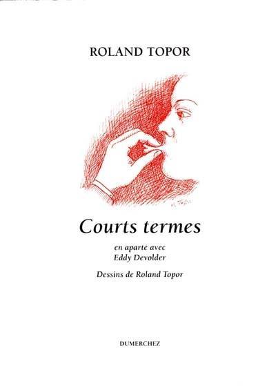 Courts termes : en aparté avec Eddy Devolder