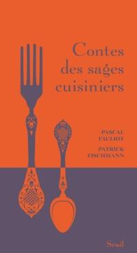 Contes des sages cuisiniers