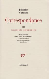 Correspondance. Vol. 3. Janvier 1875-décembre 1879