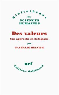 Des valeurs : une approche sociologique