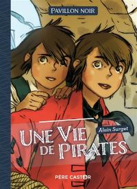 Une vie de pirates