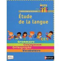 Etude de la langue CE1 : grammaire, conjugaison, orthographe, vocabulaire